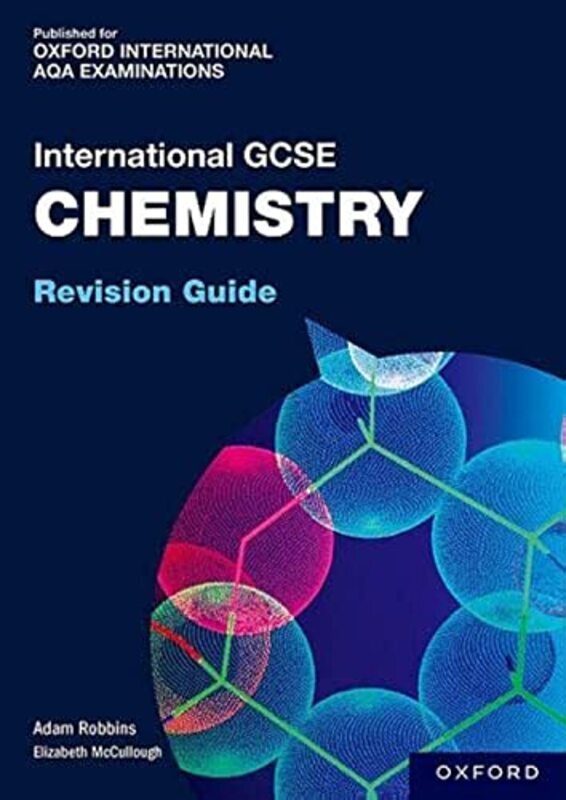 

OxfordAQA International GCSE Chemistry: Revision Guide , Paperback by Robbins, Adam