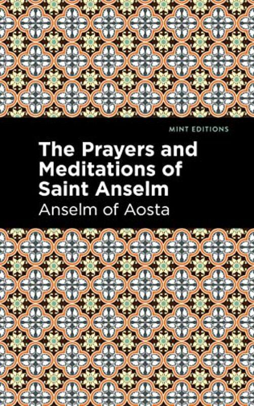 

The Prayers and Meditations of St Anslem by Paul Martin-Hardcover