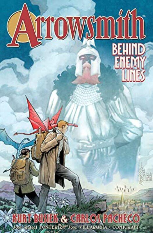 

Arrowsmith Volume 2 Behind Enemy Lines by Kurt Busiek-Paperback