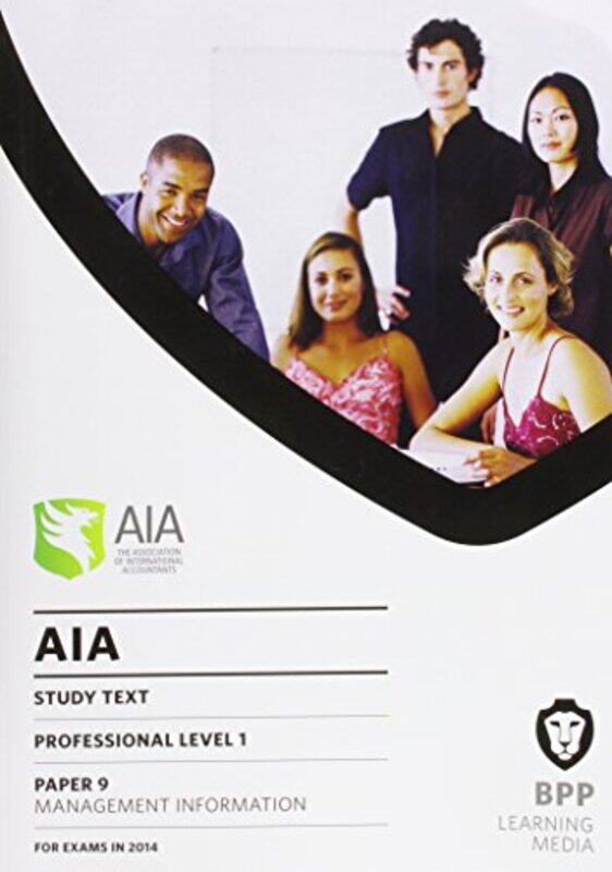 

AIA 9 Management Information by BPP Learning Media-Paperback