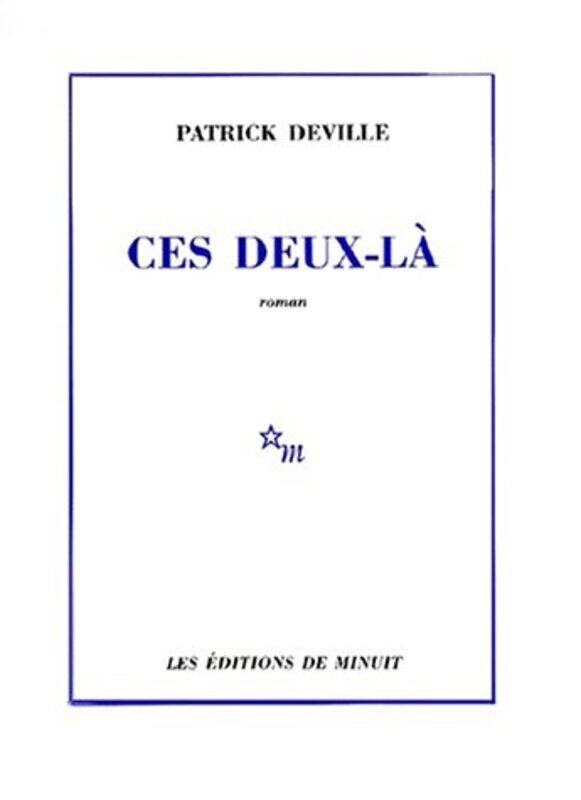 

Ces deux-l,Paperback by Patrick Deville