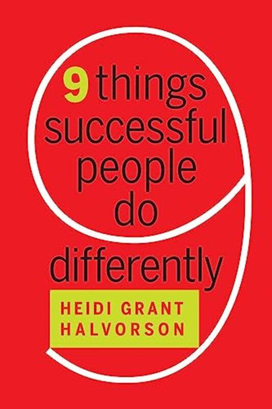 

Nine Things Successful People Do Differently by Heidi Grant Halvorson-Paperback