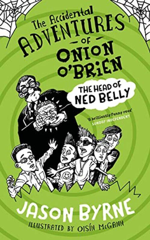 

The Accidental Adventures of Onion OBrien by Jason ByrneOisin McGann-Paperback