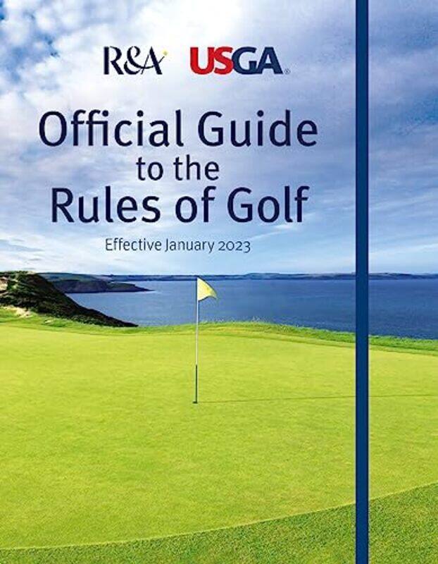 

Official Guide To The Rules Of Golf by R&A (Author)-Paperback