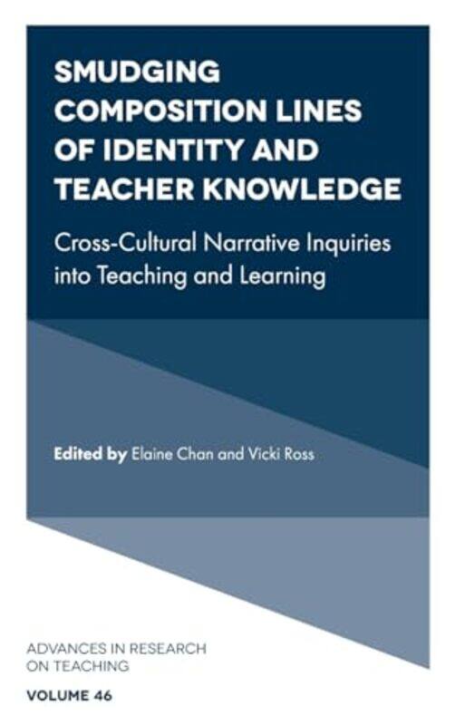 

Smudging Composition Lines of Identity and Teacher Knowledge by Elaine University of Nebraska-Lincoln, USA ChanVicki Northern Arizona University, USA