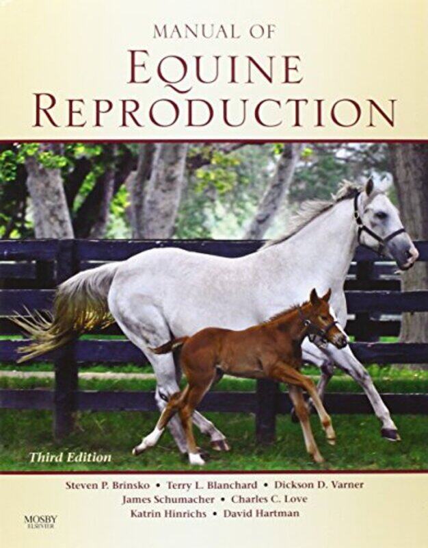 

Manual of Equine Reproduction by Nick Papadimitriou-Paperback