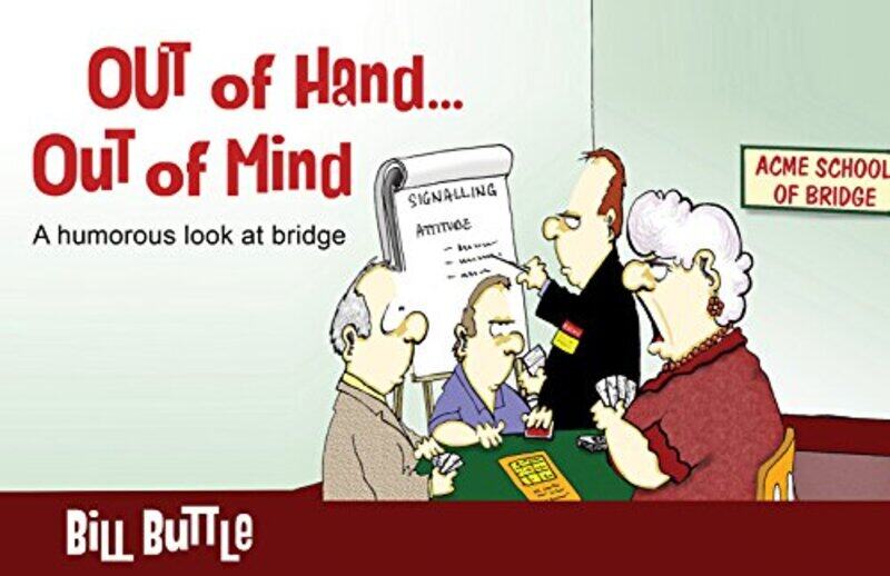 

Out Of Hand Out Of Mind by Bill Buttle-Paperback