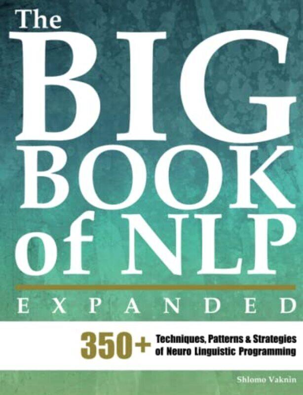 

Big Book of NLP, Expanded,Paperback by Marina Schwarts