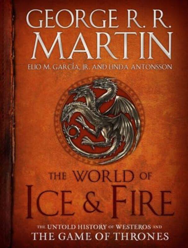 

World Of Ice And Fire By Martin George R R - Hardcover