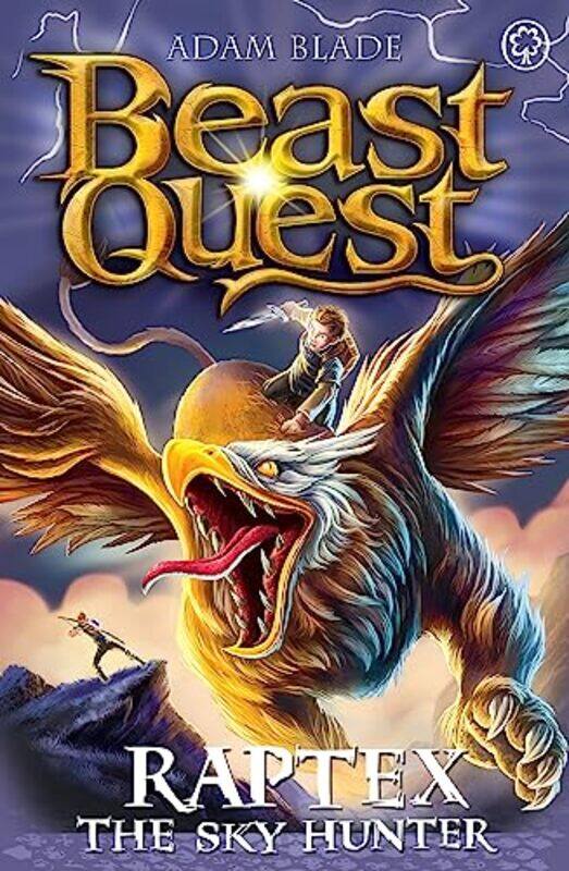 

Beast Quest: Raptex the Sky Hunter,Paperback,by:Adam Blade
