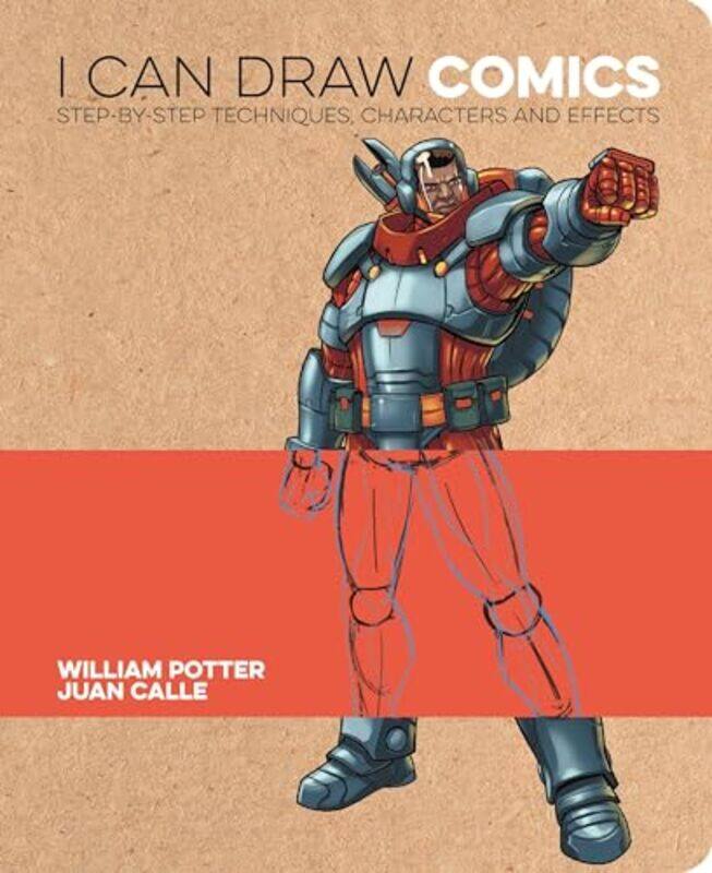 

I Can Draw Comics by William Author PotterJuan Artist Calle-Paperback