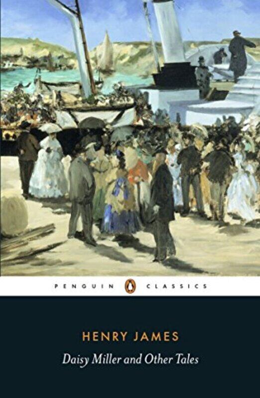 

Daisy Miller and Other Tales by Henry JamesStephen FenderStephen Fender-Paperback