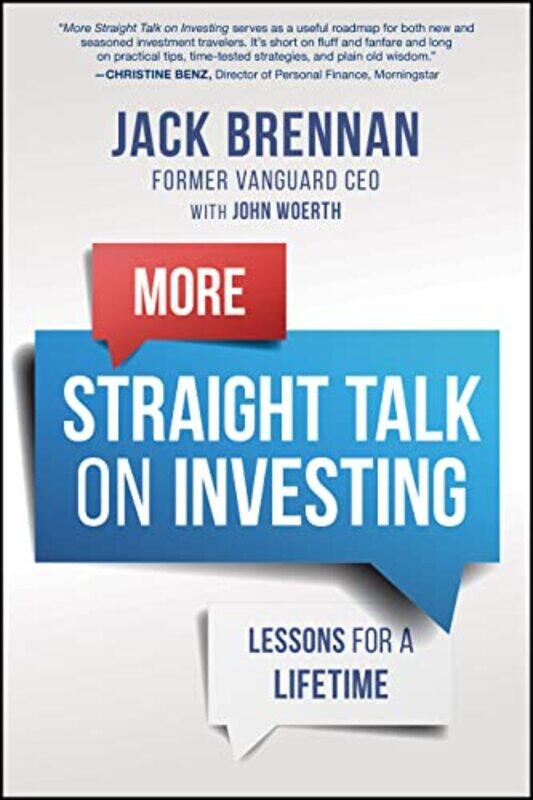 

More Straight Talk on Investing by John J Dartmouth College; Harvard Business School BrennanJohn Temple University Woerth-Paperback