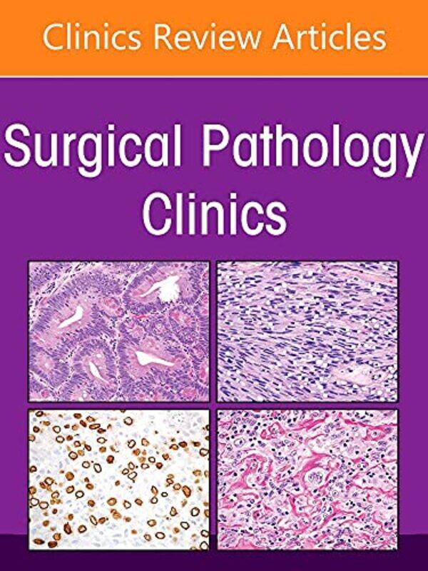 

Gynecologic and Obstetric Pathology An Issue of Surgical Pathology Clinics by Gareth MooreChris Dickason-Hardcover