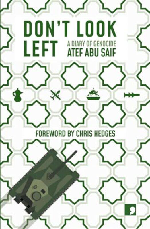 

Don't Look Left by Atef Abu Saif -Paperback