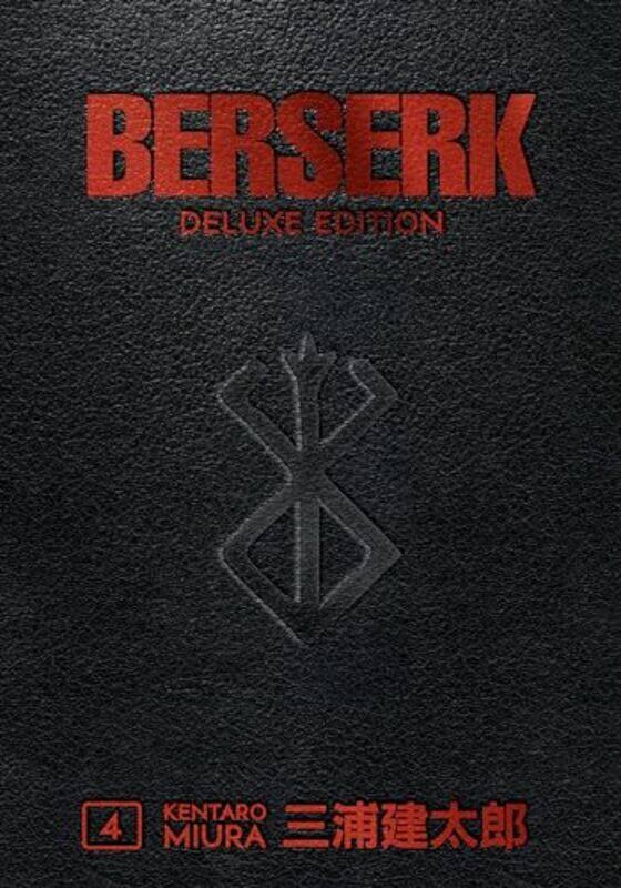 

Berserk Deluxe Volume 4 by Kentaro MiuraKentaro MiuraDuane Johnson-Hardcover