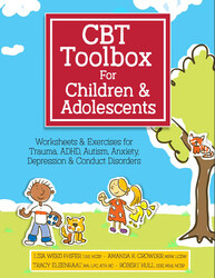 CBT Toolbox for Children and Adolescents, Spiral Bound Book, By: Lisa Weed Phifer, Amanda K. Crowder, Tracy Elsenraat, Robert Hull