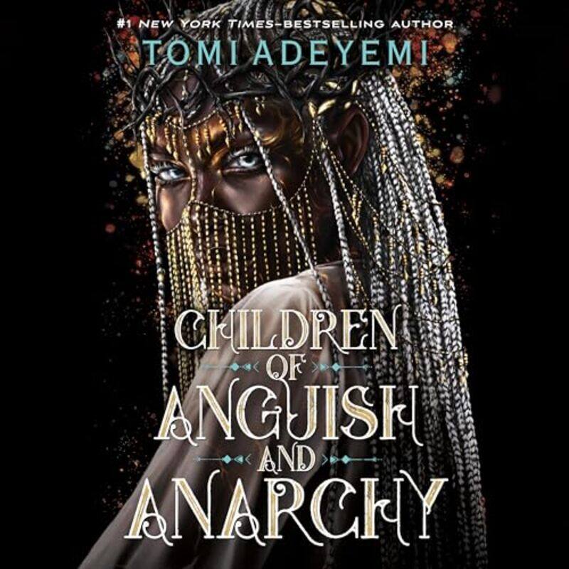 

Children Of Anguish And Anarchy By Adeyemi, Tomi -Paperback