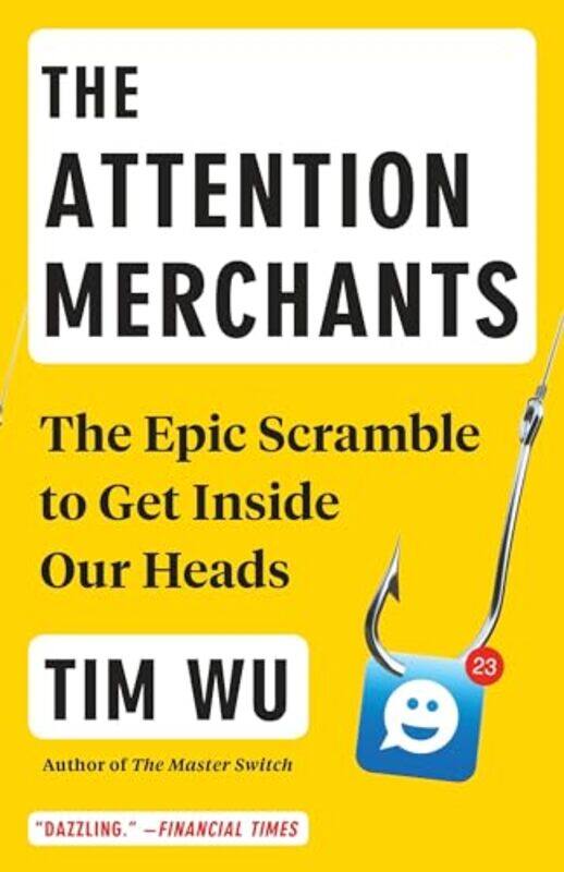

Attention Merchants By Wu Tim - Paperback