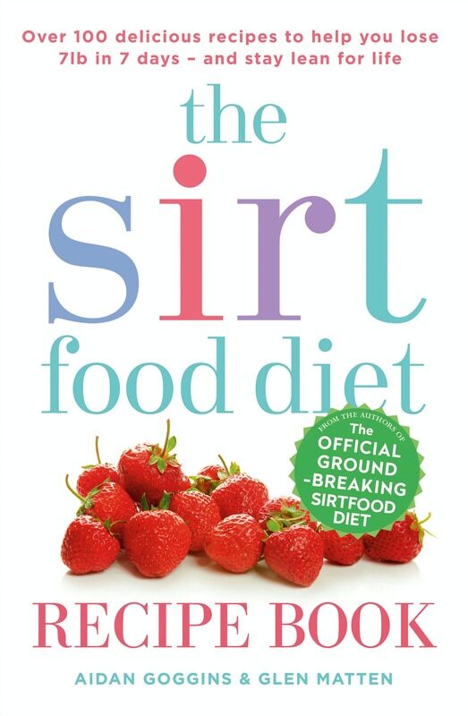 

The Sirtfood Diet Recipe Book, Paperback Book, By: Aidan Goggins