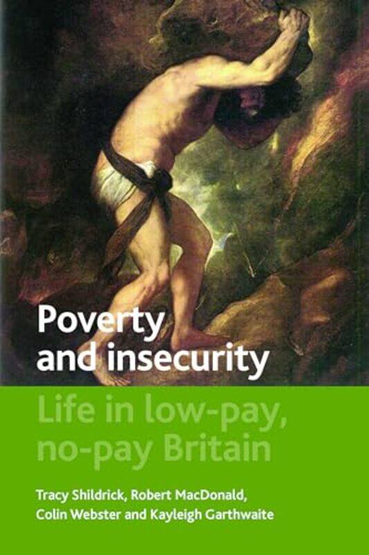 

Poverty and Insecurity by A Jeffrey Bell-Paperback