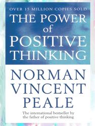 The Power of Positive Thinking, Paperback Book, By: Norman Vincent Peale