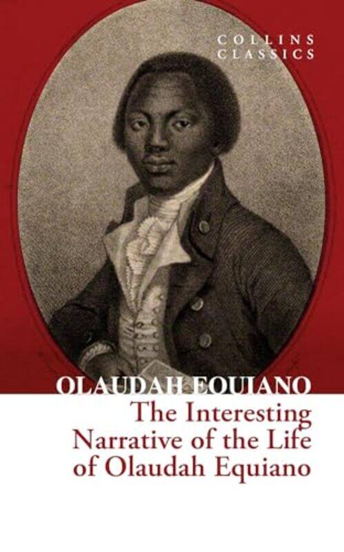 

The Interesting Narrative of the Life of Olaudah Equiano by Olaudah Equiano -Paperback