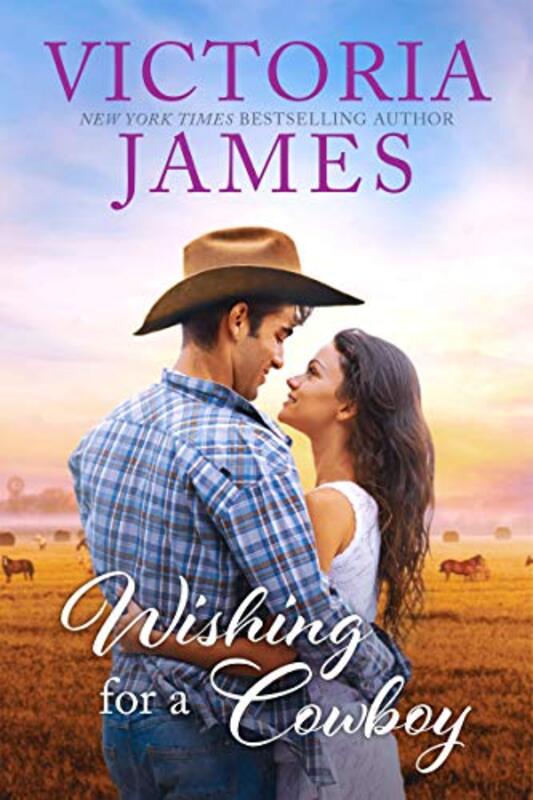 

Wishing for a Cowboy by Victoria James-Paperback