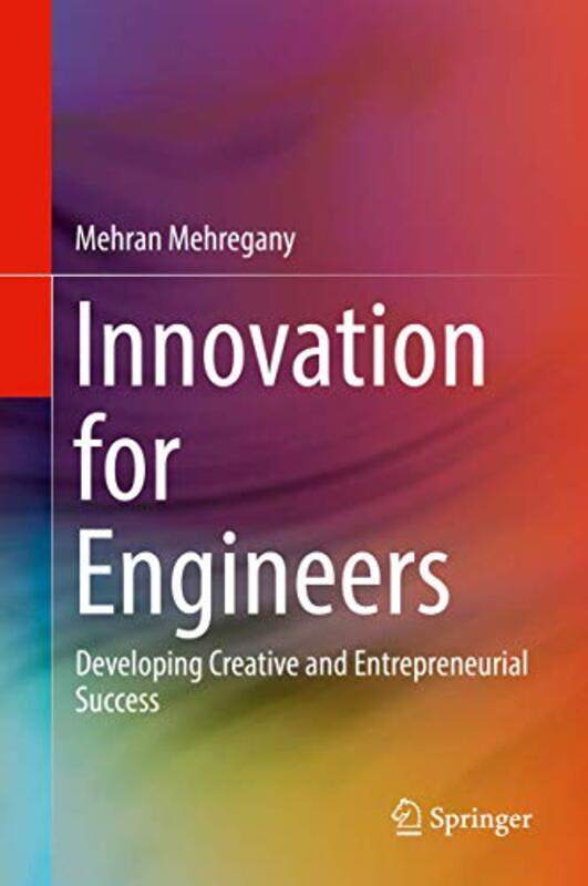 

Innovation for Engineers by Martin KrattChris Kratt-Hardcover