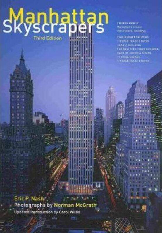 

Manhattan Skyscrapers: 3rd Edition,Hardcover,ByEric Nash