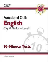 Functional Skills English City & Guilds Level 1 10Minute Tests by CGP Books - CGP Books Paperback