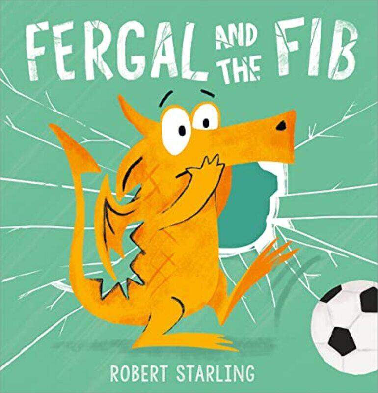 

Fergal and the Fib by Robert Starling-Paperback