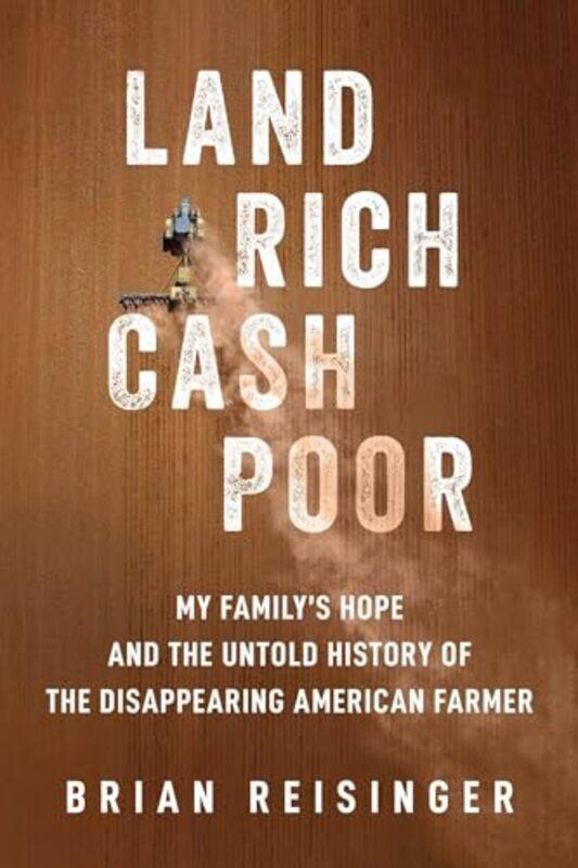 

Land Rich Cash Poor By Reisinger Brian - Hardcover