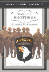 Band of Brothers: E Company, 506th Regiment, 101st Airborne from Normandy to Hitlers Eagles Nest,Paperback by Ambrose, Stephen E.