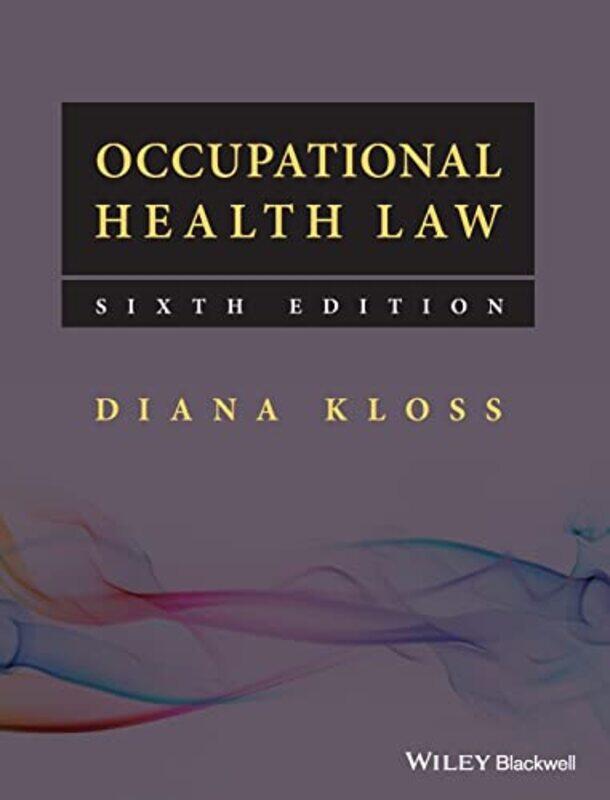 

Occupational Health Law by Martin Heidegger-Hardcover