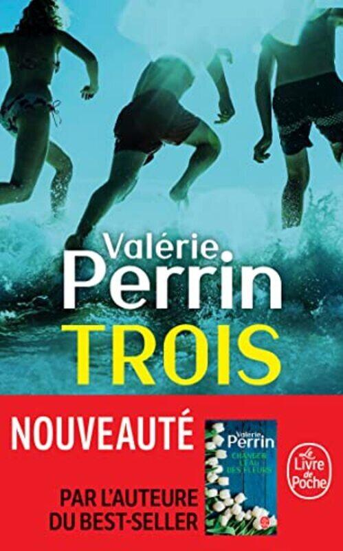

TROIS , Paperback by PERRIN VALERIE