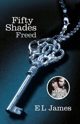 Fifty Shades Freed, Paperback Book, By: E. L. James