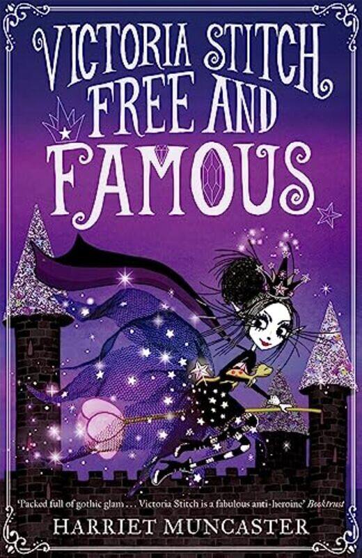 

Victoria Stitch: Free and Famous , Paperback by Muncaster, Harriet