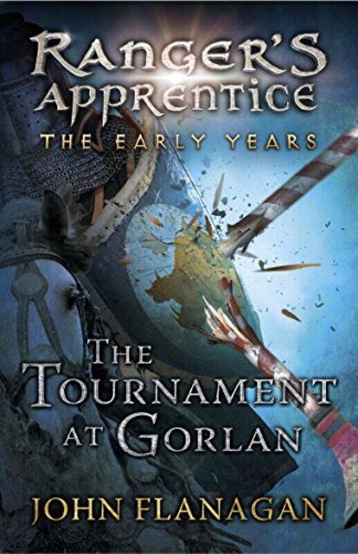 

The Tournament At Gorlan Rangers Apprentice The Early Years Book 1, Paperback by Flanagan, John