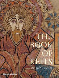 The Book of Kells: Official Guide, Paperback Book, By: Bernard Meehan