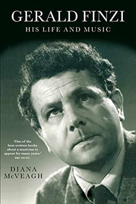 

Gerald Finzi His Life and Music by Diana McVeagh-Paperback