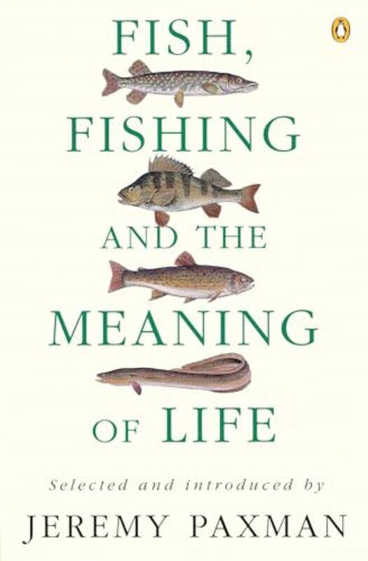 

Fish Fishing and the Meaning of Life by Mary AuldAnna Terreros-Martin-Paperback