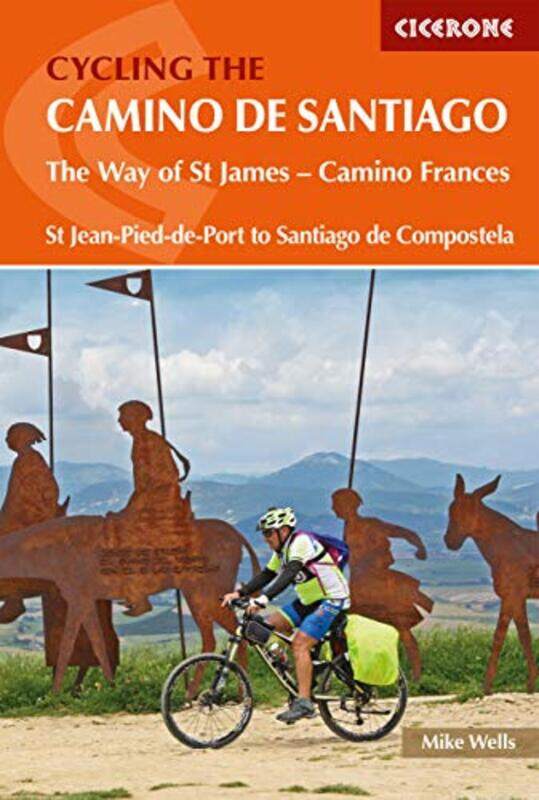 

Cycling The Camino De Santiago by Mike Wells-Paperback