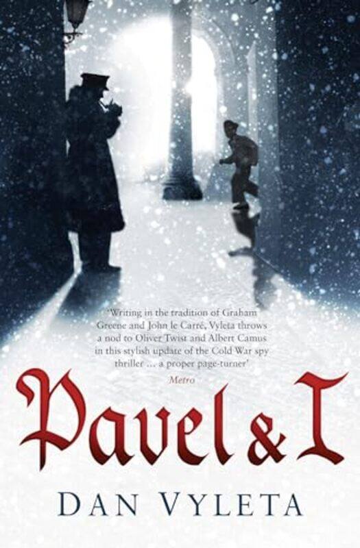 

Pavel and I by Dan Vyleta-Paperback