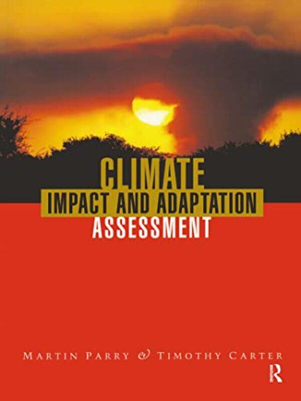 

Climate Impact and Adaptation Assessment by Andrea CagliEleonora SpinosaPierangela Diadori-Paperback