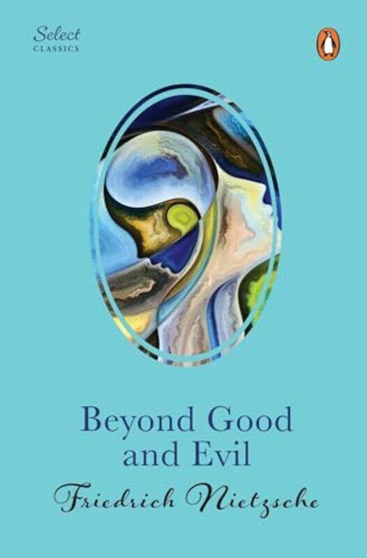 

Beyond Good And Evil By Friedrich Nietzsche - Hardcover