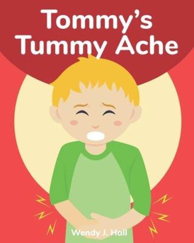 

Tommy's Tummy Ache: Mediwonderland.paperback,By :Morco, Ysha - Hall, Wendy J