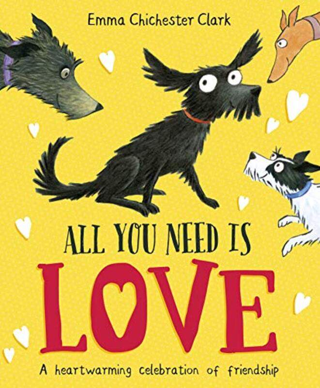 

All You Need is Love by Emma Chichester Clark-Paperback