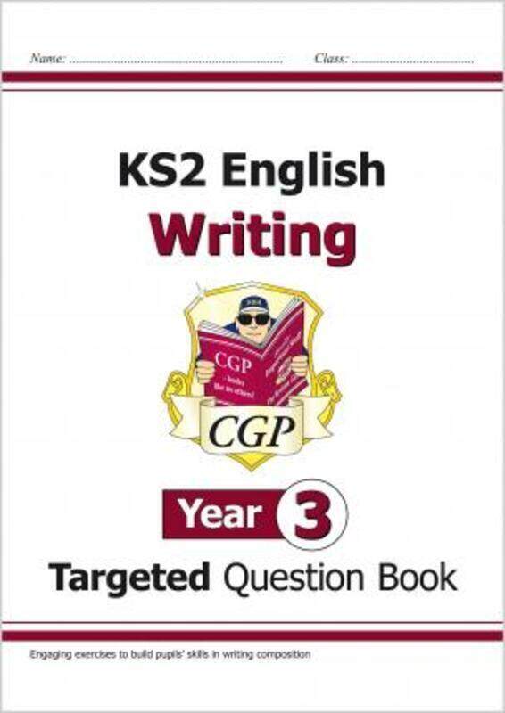 

KS2 English Writing Targeted Question Book - Year 3.paperback,By :CGP Books - CGP Books