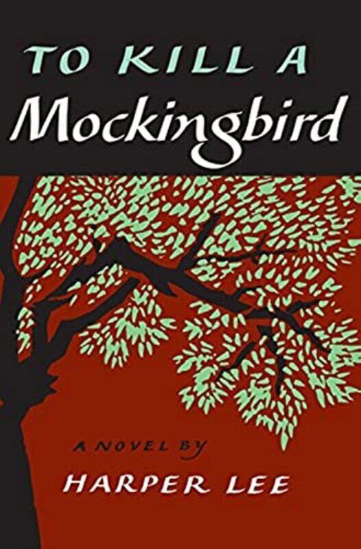 

To Kill A Mockingbird By Lee, Harper Hardcover